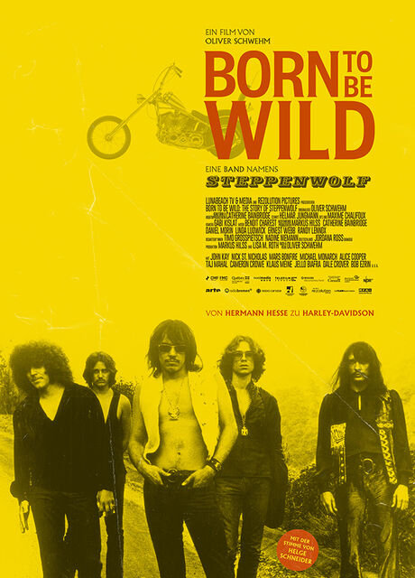 BORN TO BE WILD – EINE BAND NAMENS STEPPENWOLF